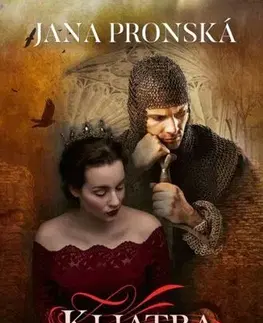 Historické romány Kliatba - Jana Pronská