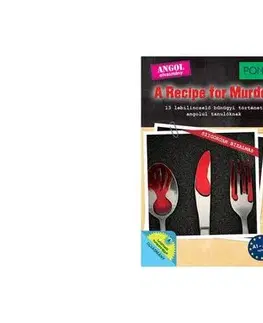 Jazykové učebnice - ostatné PONS A Recipe for Murder - 13 lebilincselő bűnügyi történet angol tanulóknak - Dominic Butler