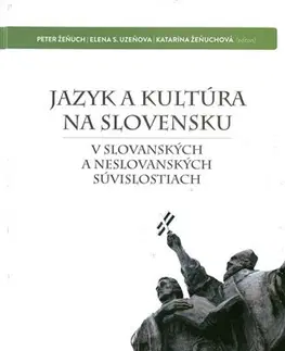Svetové dejiny, dejiny štátov Jazyk a kultúra na Slovensku - Peter Žeňuch
