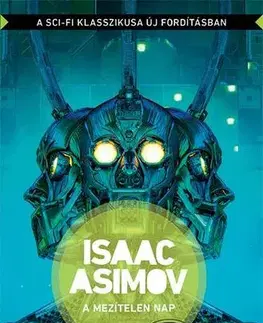 Sci-fi a fantasy A mezítelen nap - Isaac Asimov,Tamás Pétersz