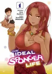 Sci-fi a fantasy The Ideal Sponger Life: Volume 1 - Watanabe Tsunehiko