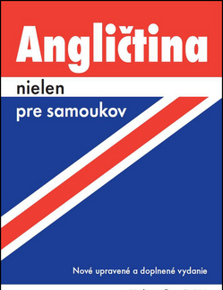 Učebnice pre samoukov Angličtina nielen pre samoukov - 2. vydanie - Ludmila Kollmannová