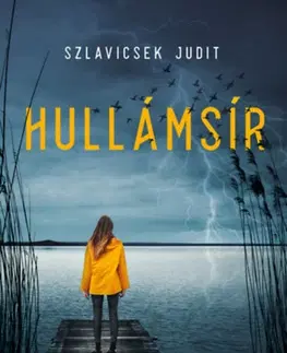 Detektívky, trilery, horory Hullámsír - Judit Szlavicsek