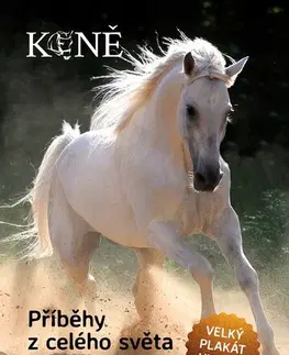 Príroda Koně - Příběhy z celého světa, 2. vydání - Kolektív autorov