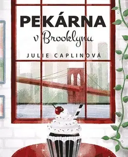 Romantická beletria Pekárna v Brooklynu - Julie Caplinová