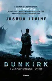 Vojnová literatúra - ostané Dunkirk - Joshua