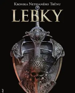 Sci-fi a fantasy Lebky - Brian Staveley,Petra Kubašková