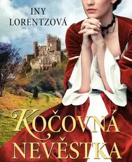 Historické romány Kočovná nevěstka a jeptiška - Iny Lorentz