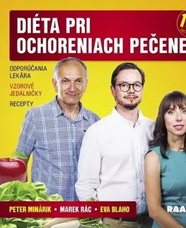 Zdravá výživa, diéty, chudnutie Diéta pri ochoreniach pečene - Peter Minárik,Marek Rác,Eva Blaho