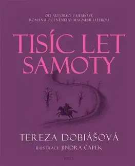Česká beletria Tisíc let samoty - Tereza Dobiášová