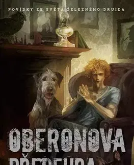 Sci-fi a fantasy Oberonova předehra - Kevin Hearne