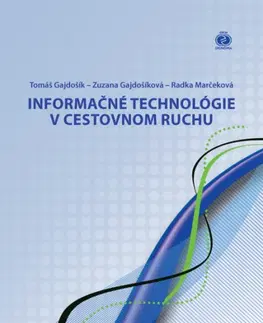Ekonómia, Ekonomika Informačné technológie v cestovnom ruchu - Tomáš Gajdošík,Zuzana Gajdošíková,Radka Marčeková