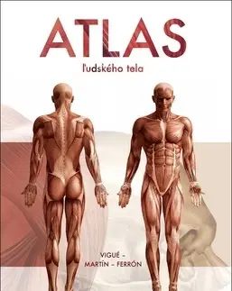Ľudské telo, človek Atlas ľudského tela - Jordi Vigué