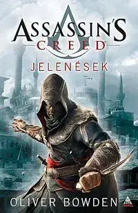 Beletria - ostatné Assassin's Creed - Jelenések - Oliver Bowden