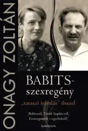 Literatúra Babits-szexregény - Onagy Zoltán