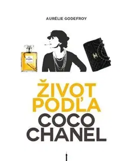Rozvoj osobnosti Život podľa Coco Chanel - Aurélie Godefroy