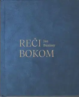 Slovenská poézia Reči bokom - Ján Buzássy,Vladimír Kordoš