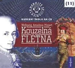 Audioknihy Radioservis Kouzelná flétna - Nebojte se klasiky! CD