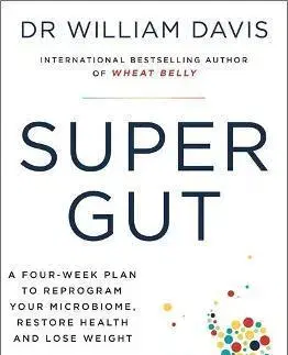 Zdravoveda, ochorenia, choroby Super Gut - William Davis