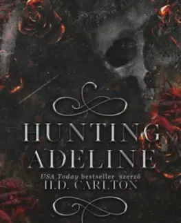 Erotická beletria Hunting Adeline - Levadászni Adeline-t - éldekorált - H.D. Carlton