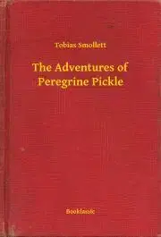 Svetová beletria The Adventures of Peregrine Pickle - Tobias Smollett