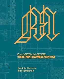 Dizajn, úžitkové umenie, móda GamesMaster: The Oral History - Dominik Diamond