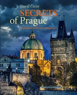 Slovensko a Česká republika Secrets of Prague - David Černý