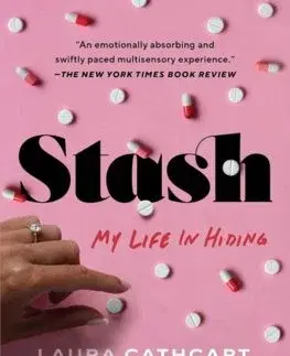 Literatúra Stash : My Life in Hiding - Laura Cathcart Robbins