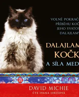 Filozofia Synergie Dalajlamova kocˇka a si´la meditace