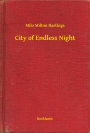 Svetová beletria City of Endless Night - Hastings Milo Milton