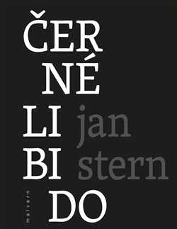 Filozofia Černé libido - Jan Stern