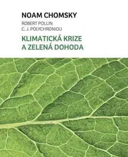 Ekológia, meteorológia, klimatológia Klimatická krize a zelená dohoda - Noam Chomsky