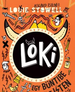 Dobrodružstvo, napätie, western Loki - Egy büntibe küldött isten naplója - Louie Stowell
