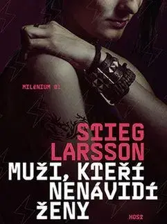 Detektívky, trilery, horory Muži, kteří nenávidí ženy - 2.vydání (TV) - Stieg Larsson