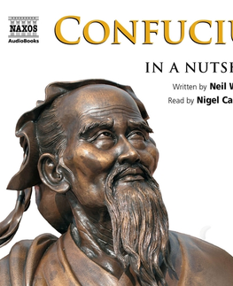 Biografie - ostatné Naxos Audiobooks Confucius – In a Nutshell (EN)