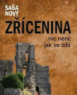 Česká beletria Zřícenina - Saša Nový