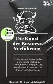 Biznis a kariéra Die Kunst der Business-Verführung - Simone Janson