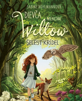 Fantasy, upíri Dievča menom Willow 3: Šelest krídel - Sabine Bohlmannová,Denisa Stareková