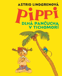 Pre deti a mládež Wisteria Books a SLOVART Pippi Dlhá pančucha v Tichomorí