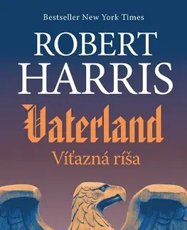 Detektívky, trilery, horory Vaterland - Robert Harris