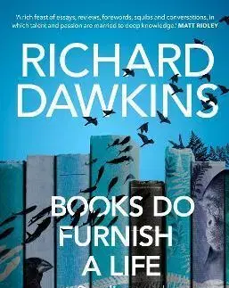 Osobnosti Books do Furnish a Life - Richard Dawkins