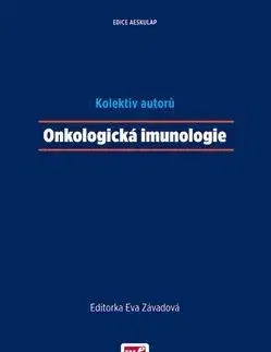 Onkológia Onkologická imunologie - Eva Závadová