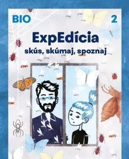 Učebnice pre ZŠ - ostatné ExpEdícia - Biológia 6. ročník základných škôl a prímu osemročných gymnázií (pracovná učebnica) 2 - Kolektív autorov