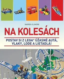 Pre deti a mládež - ostatné Na kolesách - Kolektív autorov,Jana Vlašičová
