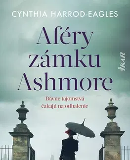 Historické romány Aféry zámku Ashmore - Cynthia Harrod-Eagles,Miriam Ghaniová