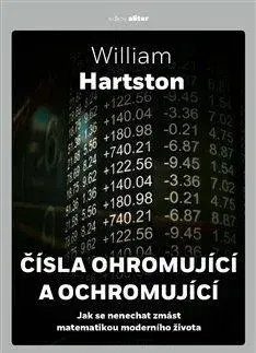 Matematika, logika Čísla ohromující a ochromující - William Hartston