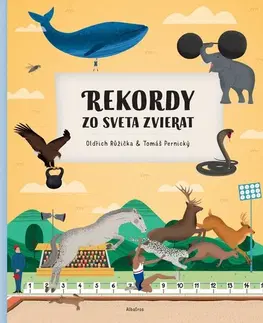 Príroda Rekordy zo sveta zvierat - Oldřich Růžička