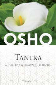 Ezoterika - ostatné Tantra - OSHO