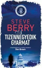 Detektívky, trilery, horory A tizennegyedik gyarmat - Steve Berry