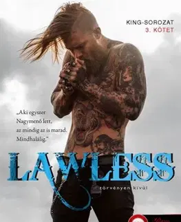 Erotická beletria King 3: Lawless - Törvényen kívül - T. M. Frazier